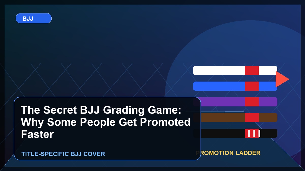 The Secret BJJ Grading Game: Why Some People Get Promoted Faster Than Others