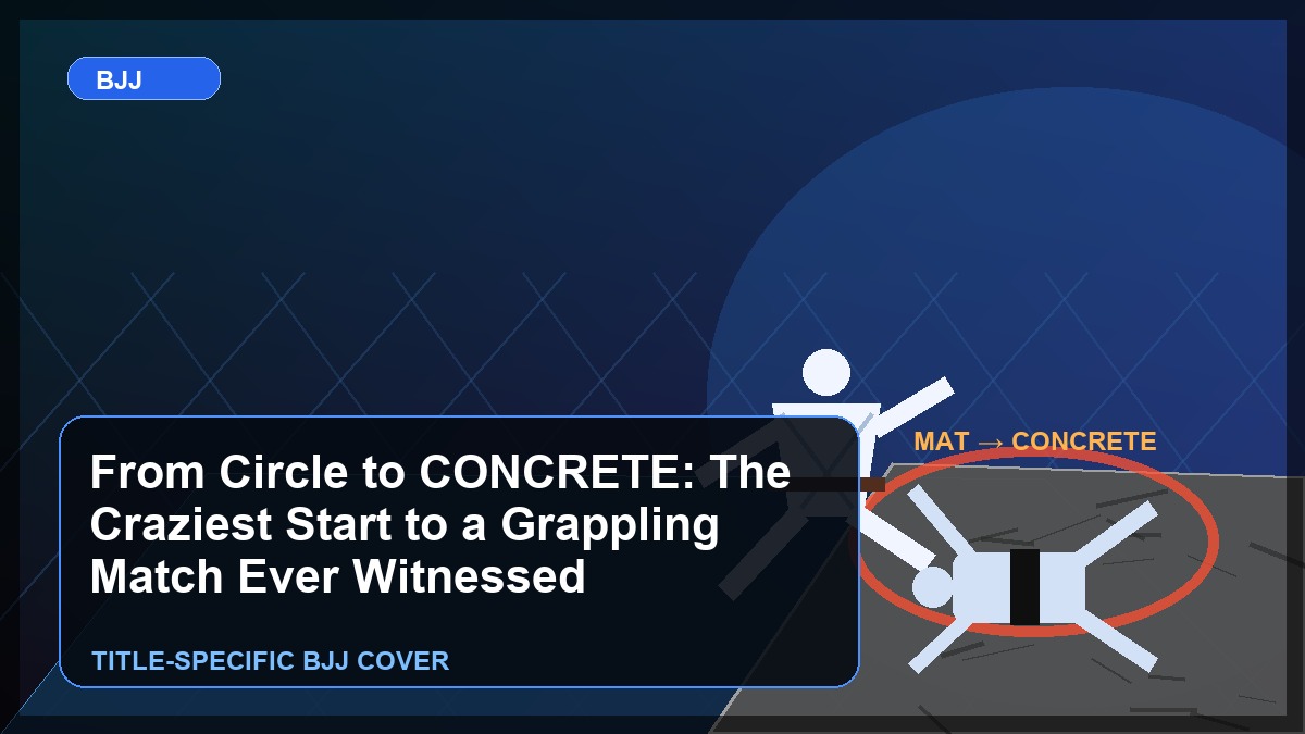 From Circle to CONCRETE: The Craziest Start to a Grappling Match Ever Witnessed