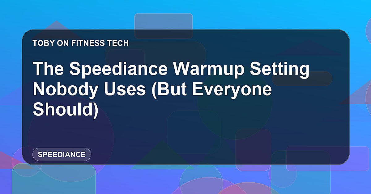 The Speediance Warmup Setting Nobody Uses (But Everyone Should)