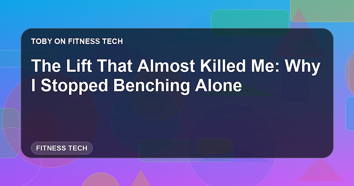 The Lift That Almost Killed Me: Why I Stopped Benching Alone