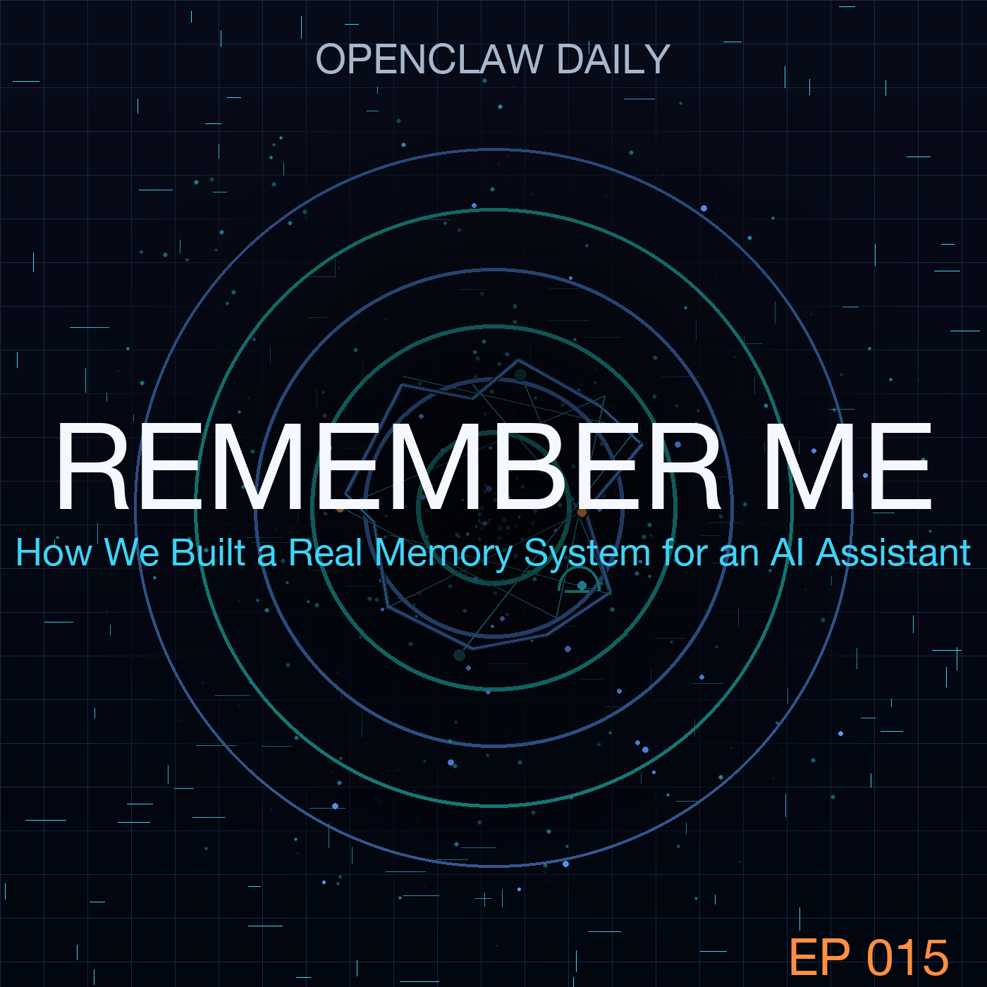 Remember Me: How We Built a Real Memory System for an AI Assistant — Episode 15 cover art