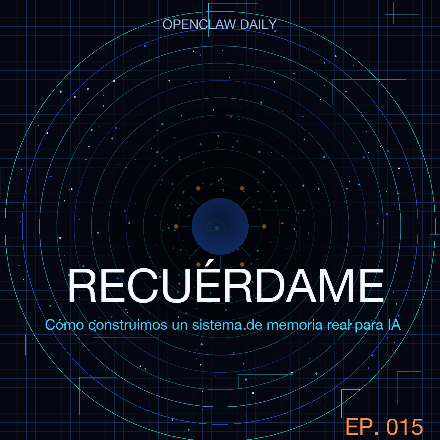 Recuérdame: Cómo construimos un sistema de memoria real para un asistente de IA — Episode 15 cover art