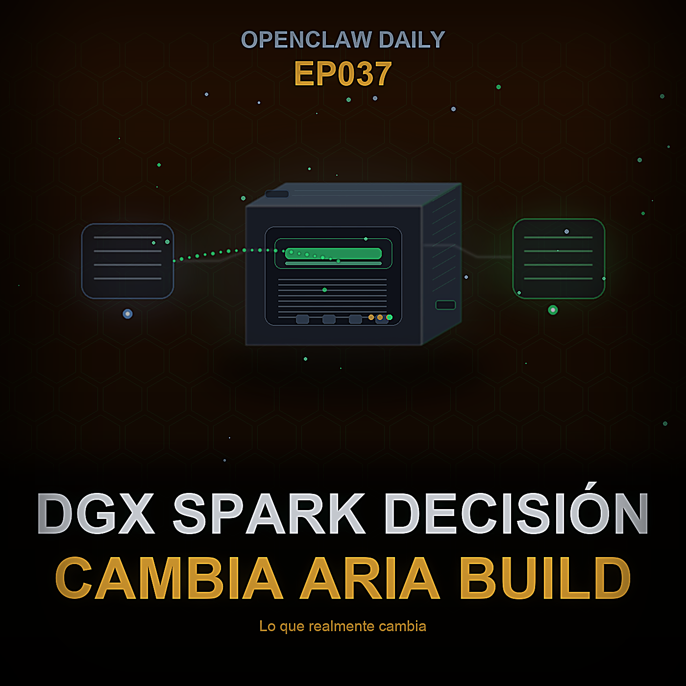 La Decisión del DGX Spark: Lo Que Realmente Cambia en la Compilación de Aria — Episode 37 cover art
