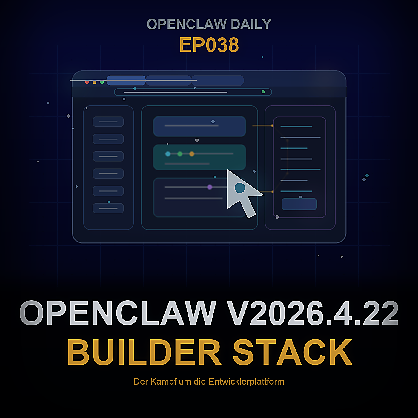 OpenClaw v2026.4.22, Chrome Agents, Codex Surfaces, und der Kampf um den Builder-Stack — Episode 38 cover art