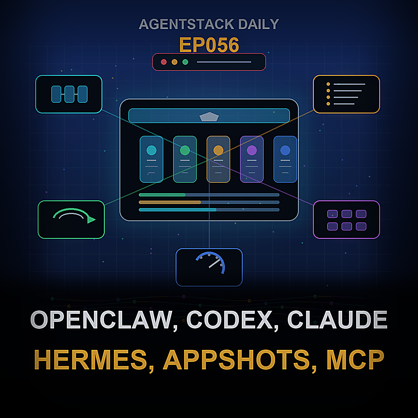 OpenClaw, Codex, Claude Code, Hermes, Appshots, Túneis MCP e Notícias de Agentes — Episode 56 cover art