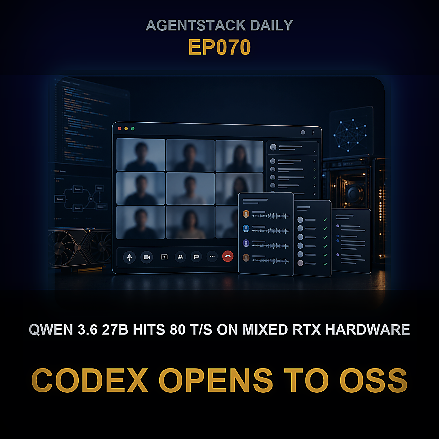 Qwen 3.6 27B Hits 80 t/s on Mixed RTX Hardware, Codex Opens to OSS, Fable 5 Suspended โ Episode 70 cover art