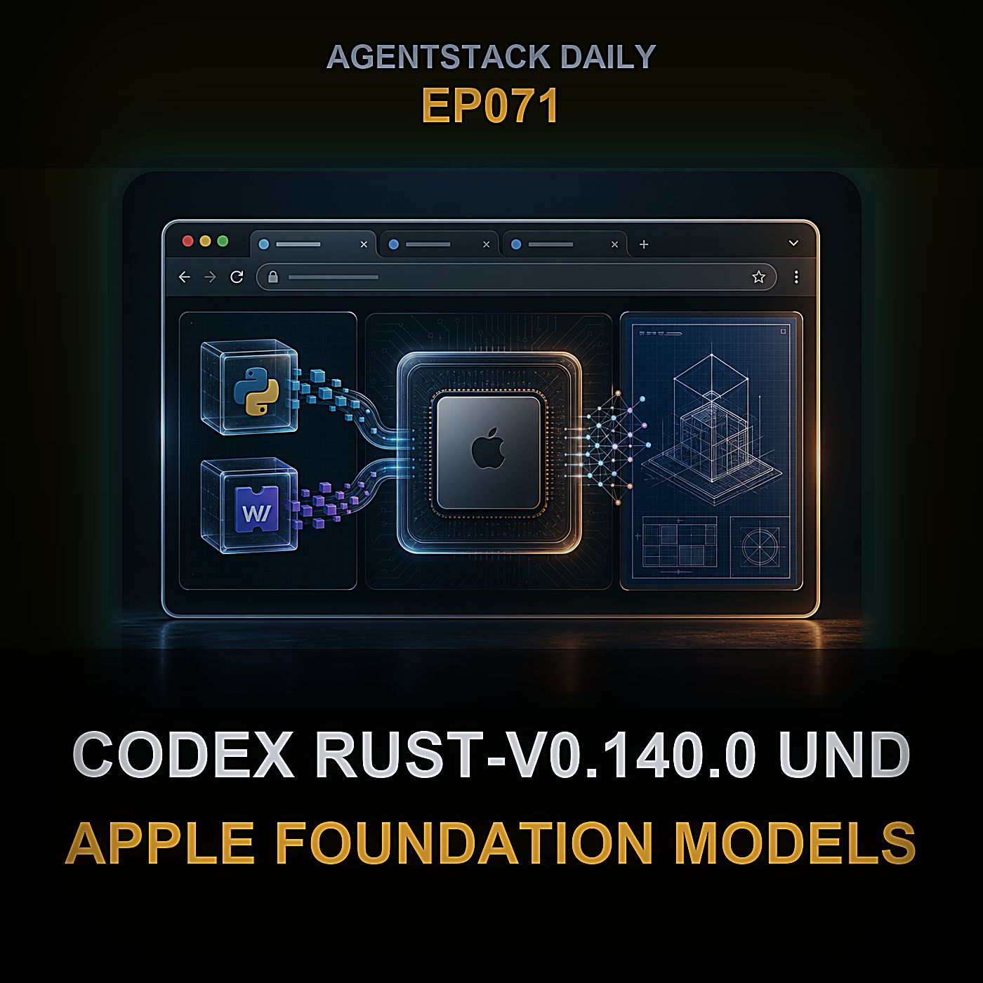 Codex rust-v0.140.0 und Apple Foundation Models — Episode 71 cover art