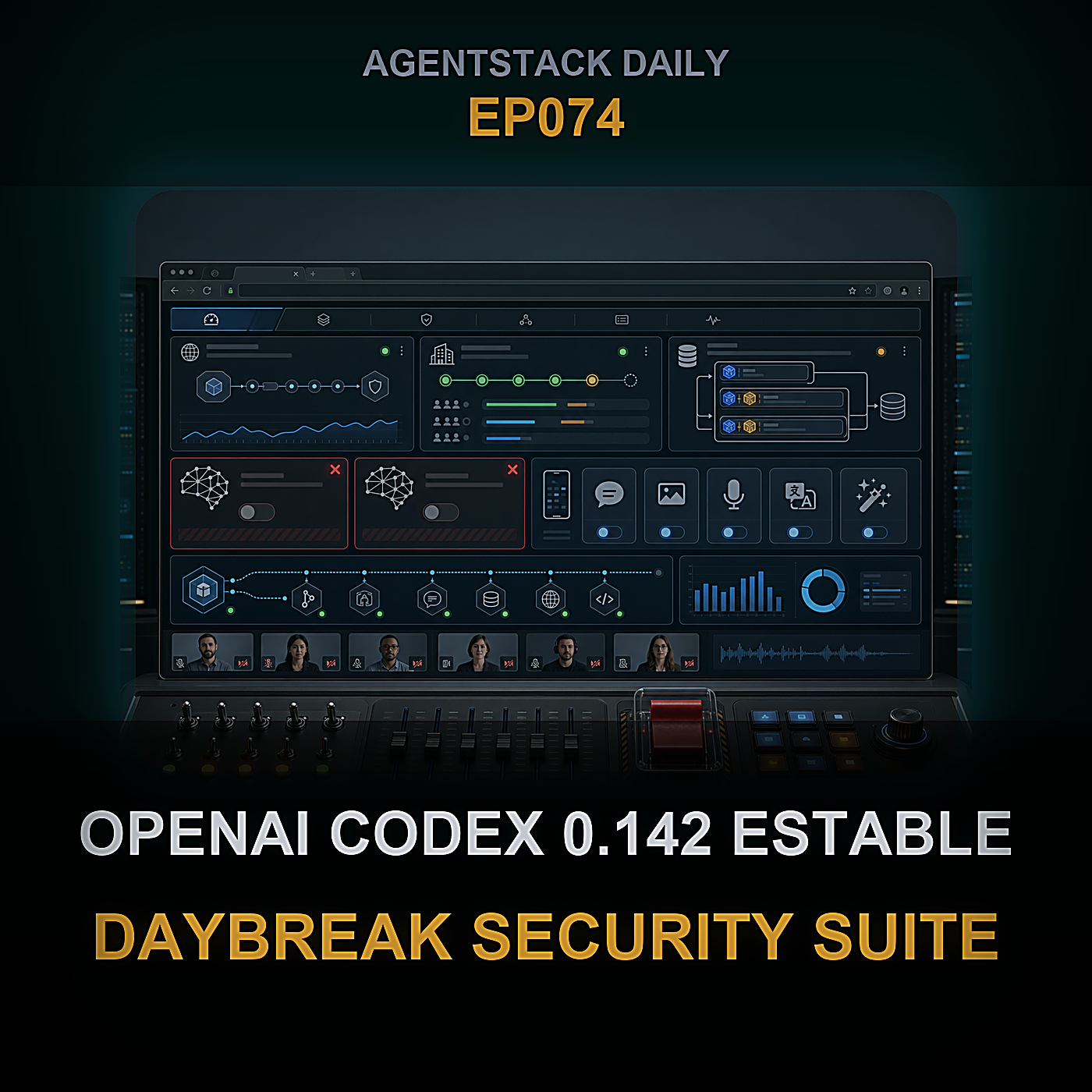 OpenAI Codex 0.142 Estable, Daybreak Security Suite, Samsung Lanza Codex, Nex-N2-Pro, Reflection AI x SpaceX — Episode 74 cover art