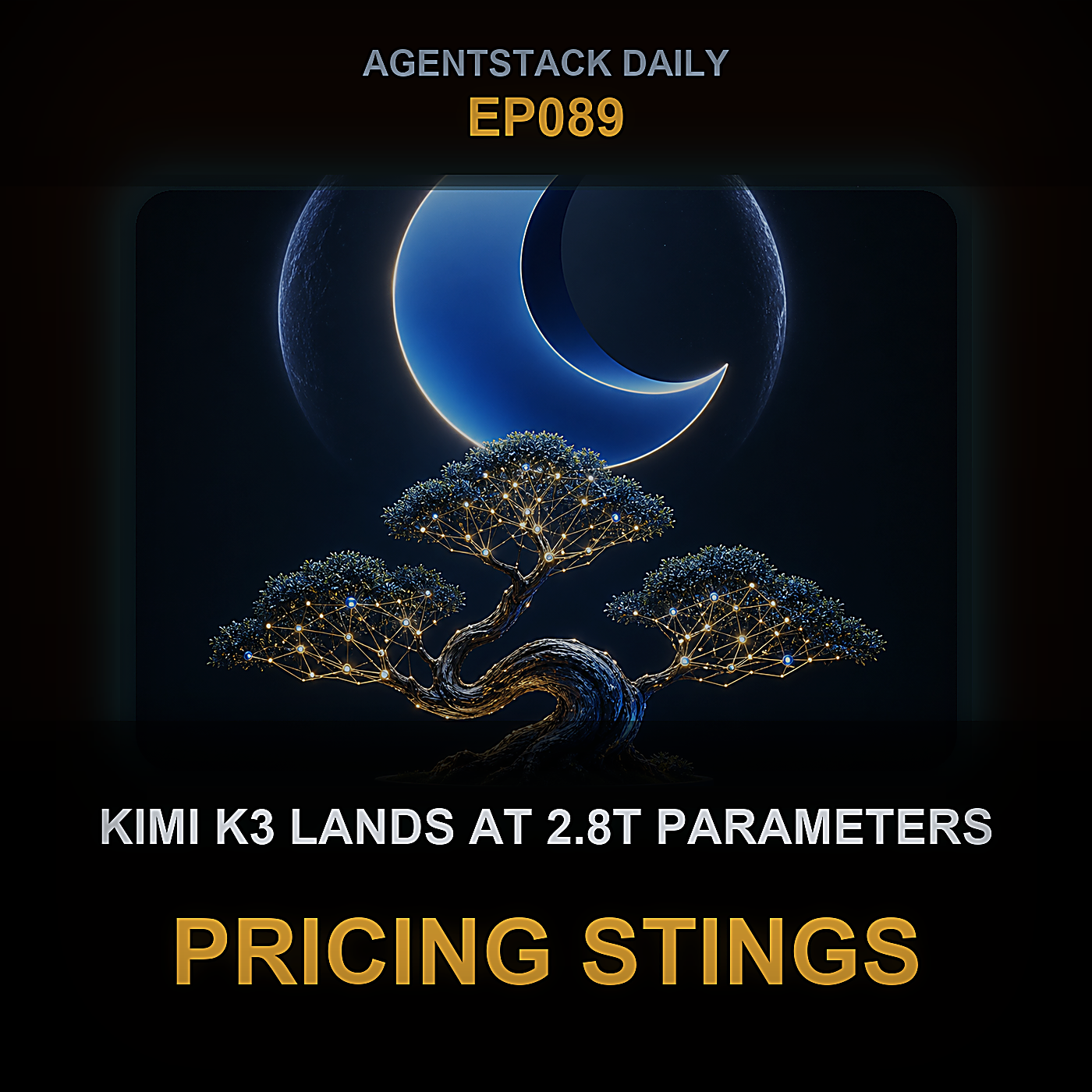 Kimi K3 Lands at 2.8T Parameters, Pricing Stings — Episode 89 cover art